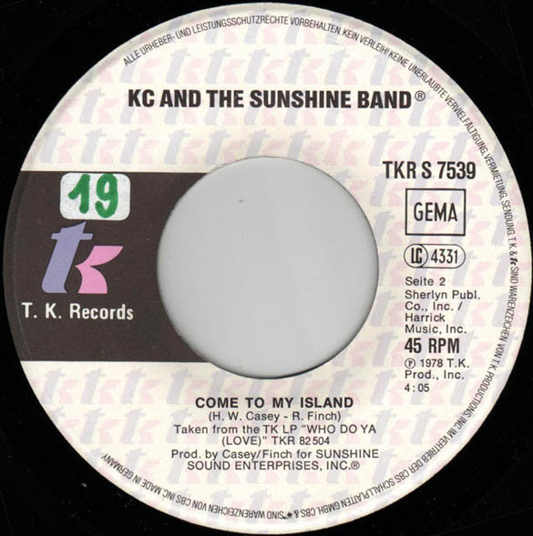 KC & The Sunshine Band : Do You Wanna Go Party / Come To My Island (7", Single)