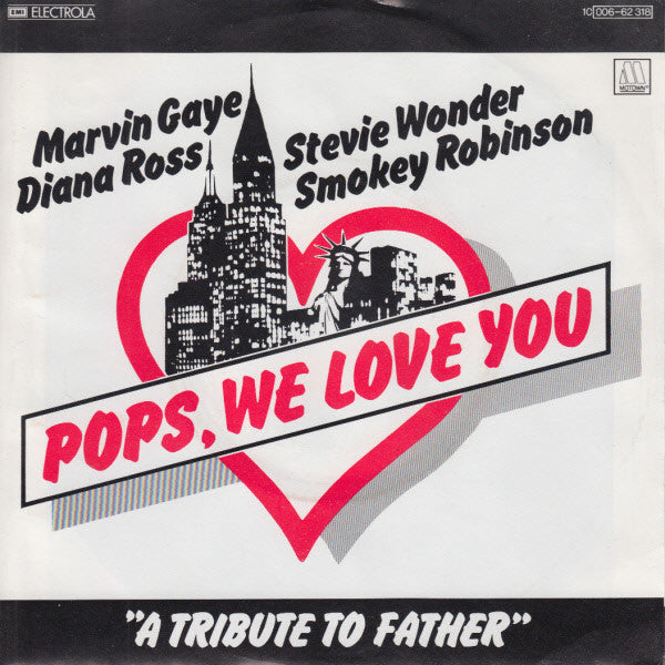 Diana Ross, Marvin Gaye, Smokey Robinson & Stevie Wonder : Pops, We Love You (7", Single)