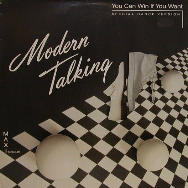 Modern Talking : You Can Win If You Want (Special Dance Version) (12", Maxi)