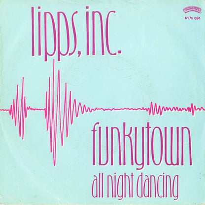 Lipps, Inc. : Funkytown (7", Single)