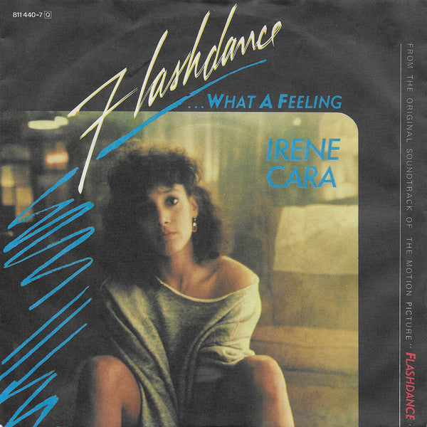 Irene Cara : Flashdance... What A Feeling   (7", Single)