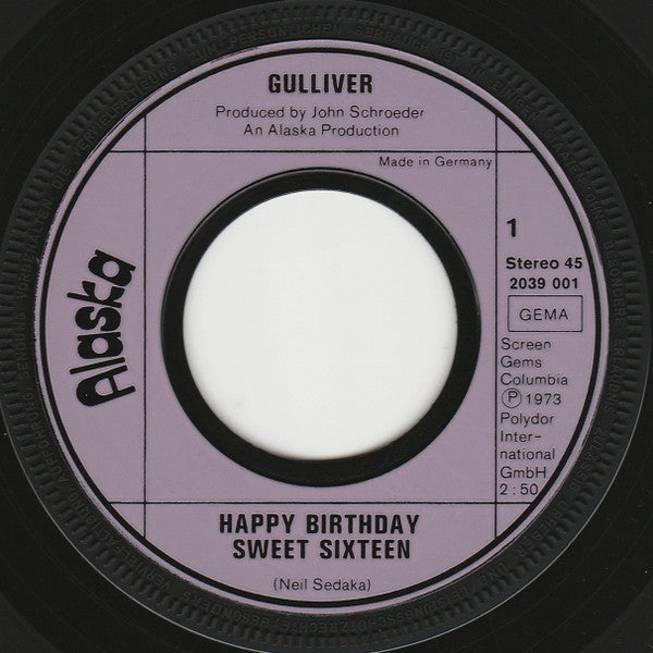 Gulliver (12) : Happy Birthday Sweet Sixteen (7", Single)