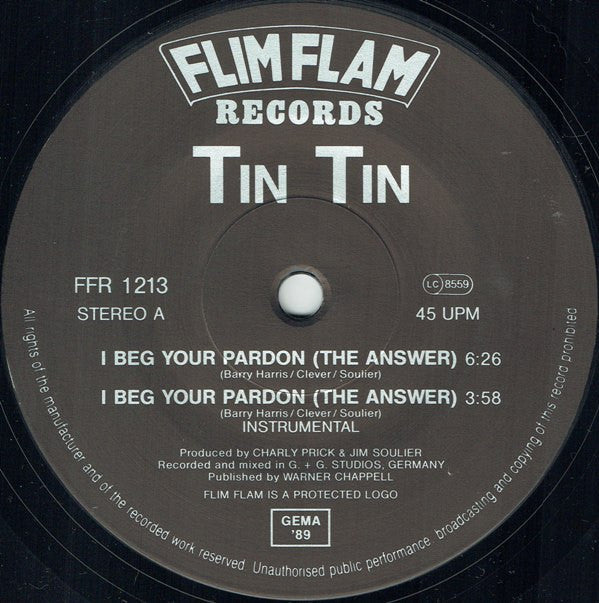 Tin Tin (9) : I Beg Your Pardon (The Answer) (12")