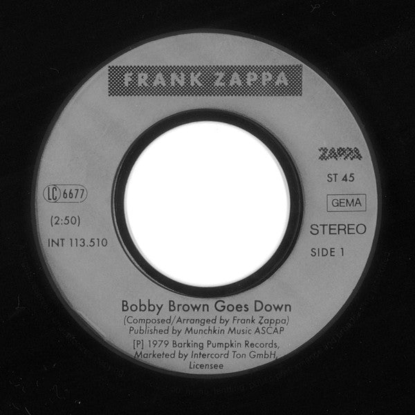 Frank Zappa : Bobby Brown (7", Single, RE)