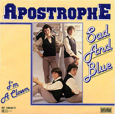 Apostrophe (2) : Sad And Blue (7", Single)