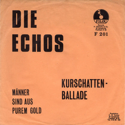 Die Echos : Kurschatten-Ballade (7", Single)