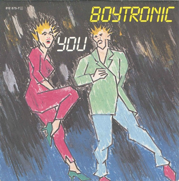 Boytronic : You (7", Single)