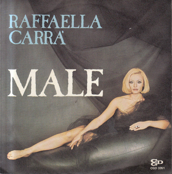 Raffaella Carrà : Male  (7")