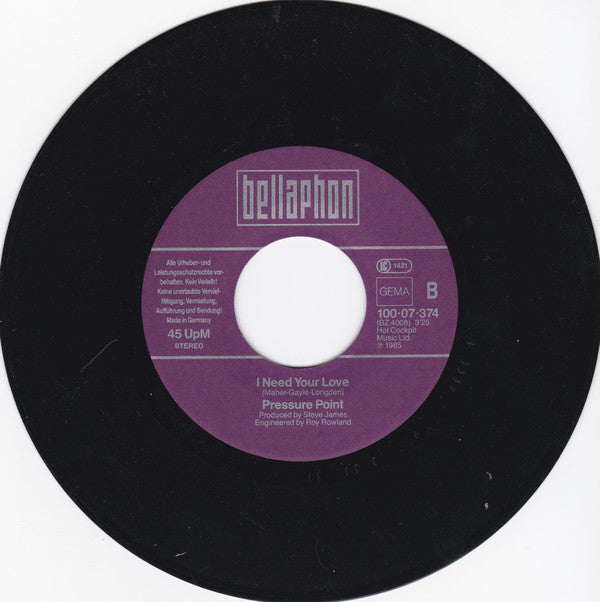 Pressure Point : Mellow Moods / I Need Your Love (7", Single)