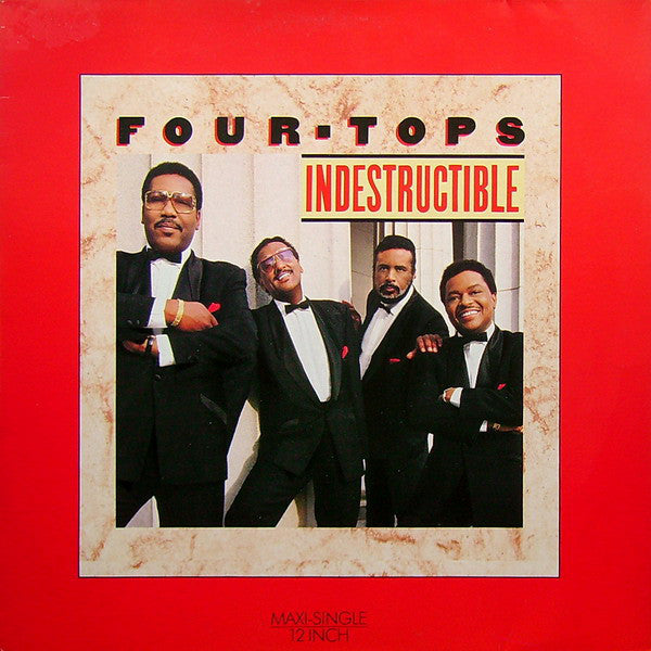 Four Tops : Indestructible (12", Maxi)