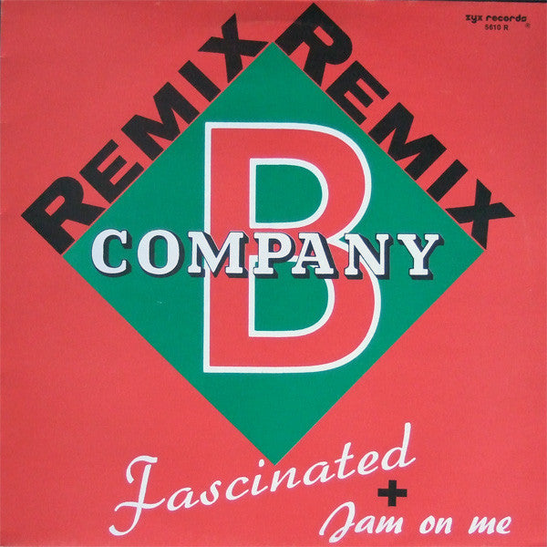 Company B : Fascinated (Remix) / Jam On Me (Remix) (12")