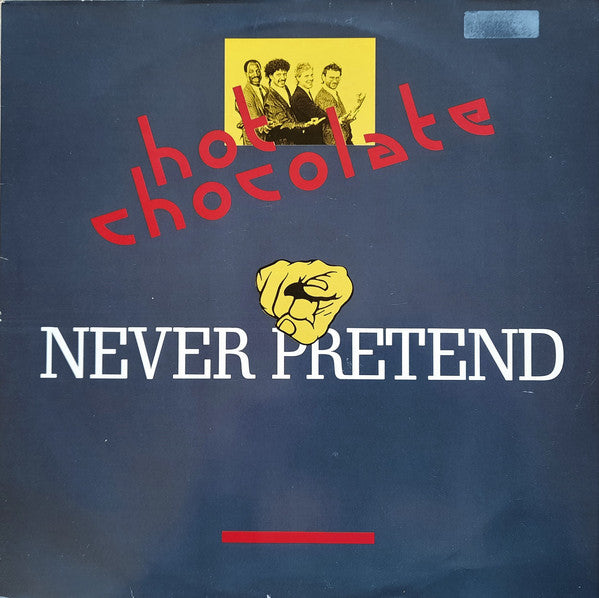 Hot Chocolate : Never Pretend (12", Maxi)