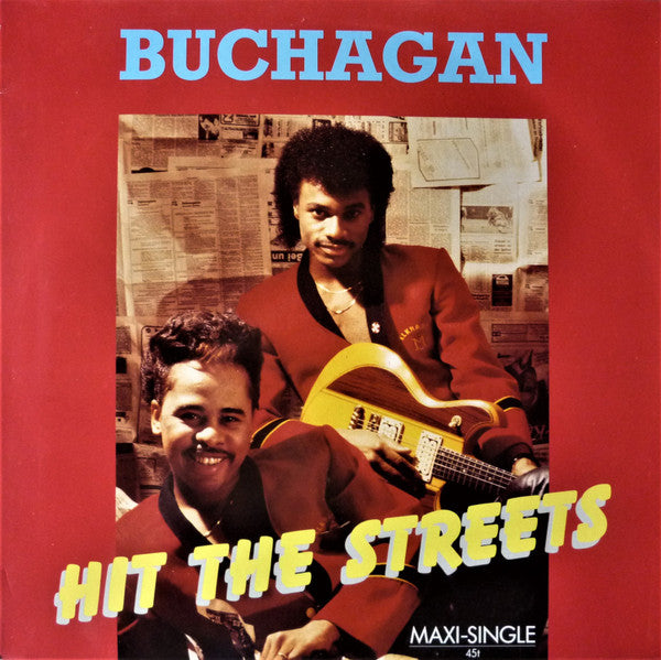 Buchagan : Hit The Streets (12")