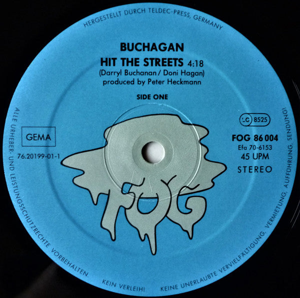 Buchagan : Hit The Streets (12")