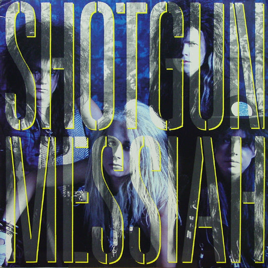 Shotgun Messiah : Shotgun Messiah (LP, Album)