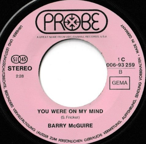 Barry McGuire : Eve Of Destruction / You Were On My Mind (7", Single, Cli)