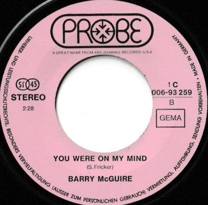 Barry McGuire : Eve Of Destruction / You Were On My Mind (7", Single, Cli)