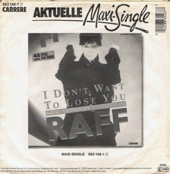 RAFF* : I Don't Want To Lose You (7", Single)