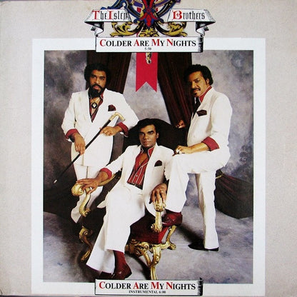 The Isley Brothers : Colder Are My Nights (12")