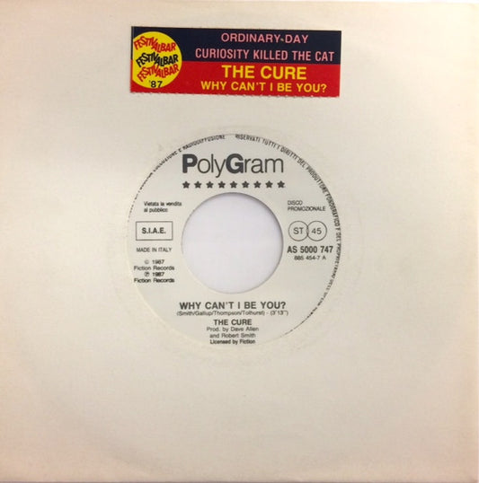 The Cure / Curiosity Killed The Cat : Why Can't I Be You? / Ordinary Day (7", Jukebox, Promo)