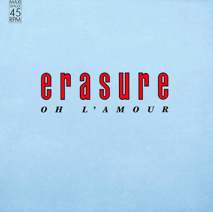 Erasure : Oh L'Amour (12", Maxi, RP)