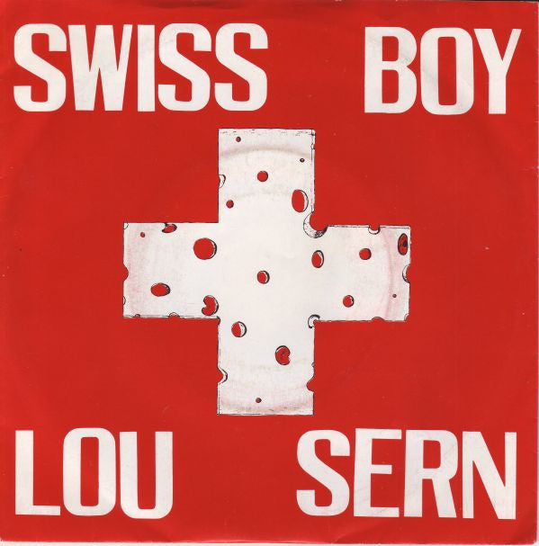 Lou Sern : Swiss Boy (7", Single)