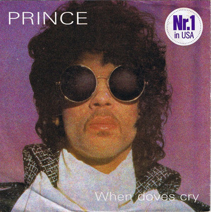 Prince : When Doves Cry (7", Single, Nr.)