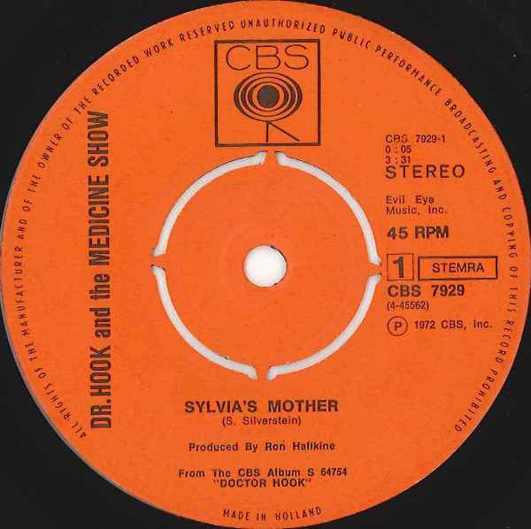 Dr. Hook And The Medicine Show* : Sylvia's Mother (7", Single)