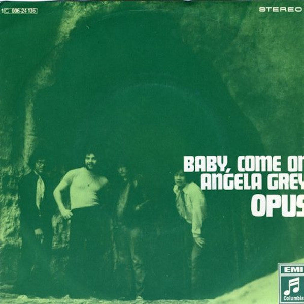 Opus (8) : Baby, Come On / Angela Grey (7", Single)