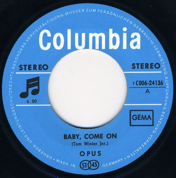 Opus (8) : Baby, Come On / Angela Grey (7", Single)