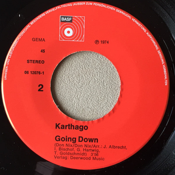 Karthago : Johnny B. Goode / Going Down (7", Single)