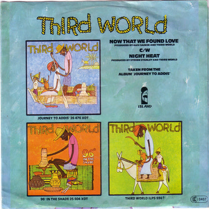 Third World : Now That We Found Love (7", Single)