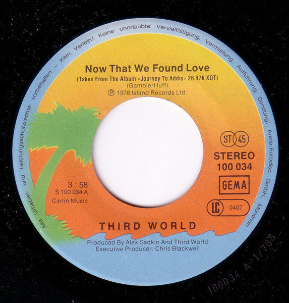 Third World : Now That We Found Love (7", Single)