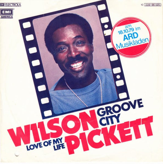 Wilson Pickett : Groove City (7", Single)