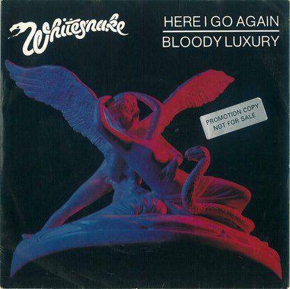 Whitesnake : Here I Go Again / Bloody Luxury (7", Single)