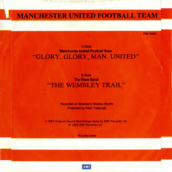 Manchester United Football Team : Glory, Glory, Man. United (7", Single, 4-P)