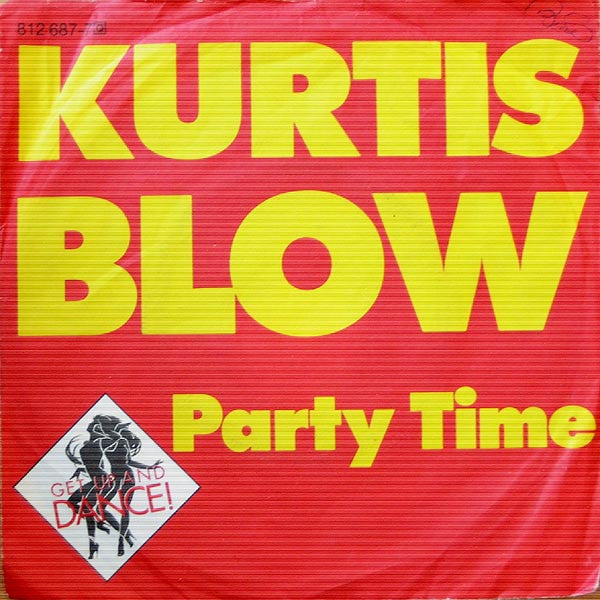 Kurtis Blow : Party Time (7", Single)