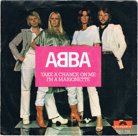 ABBA : Take A Chance On Me / I'm A Marionette (7", Single)