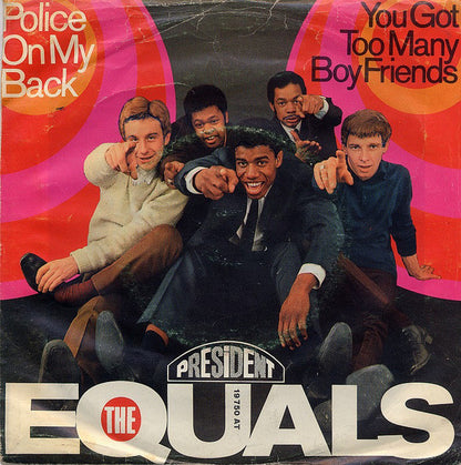 The Equals : Police On My Back / You Got Too Many Boyfriends (7", Single)