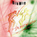 Radio Movie : Do What You Want (7