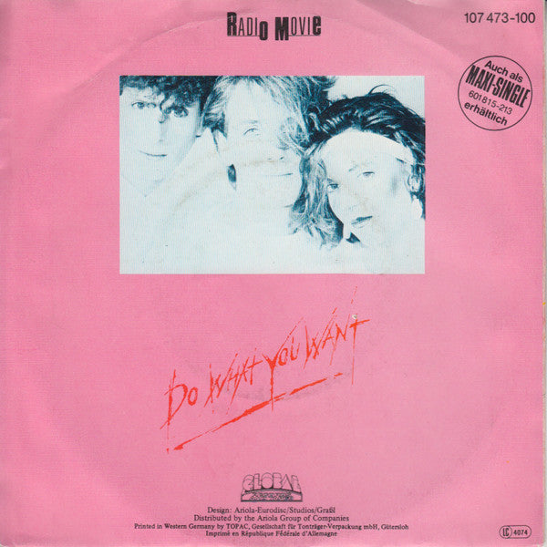 Radio Movie : Do What You Want (7", Single)