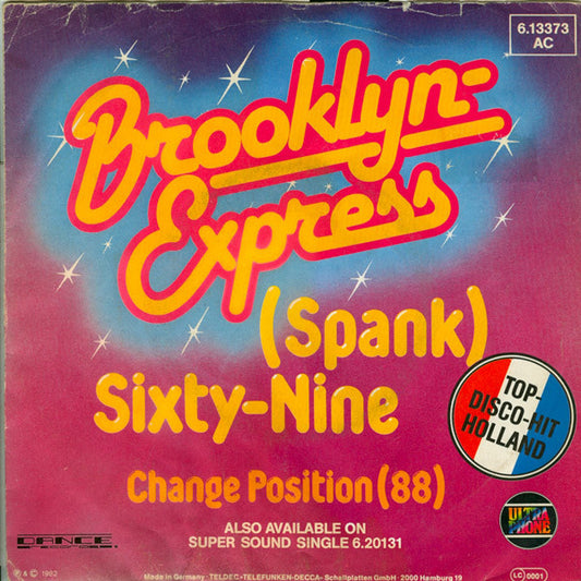 Brooklyn Express : (Spank) Sixty-Nine (7", Single, Promo)