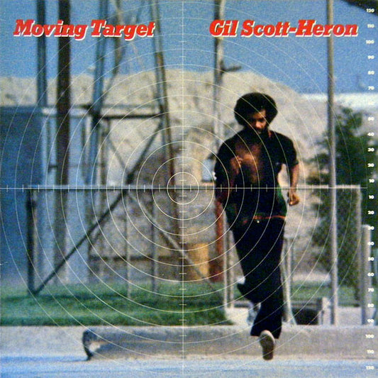 Gil Scott-Heron : Moving Target (LP, Album)