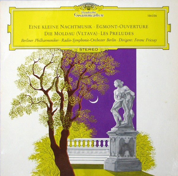 Berliner Philharmoniker · Radio-Symphonie-Orchester Berlin · Ferenc Fricsay : Eine Kleine Nachtmusik · Egmont-Ouverture · Die Moldau (Vltava) · Les Preludes (LP, RE)