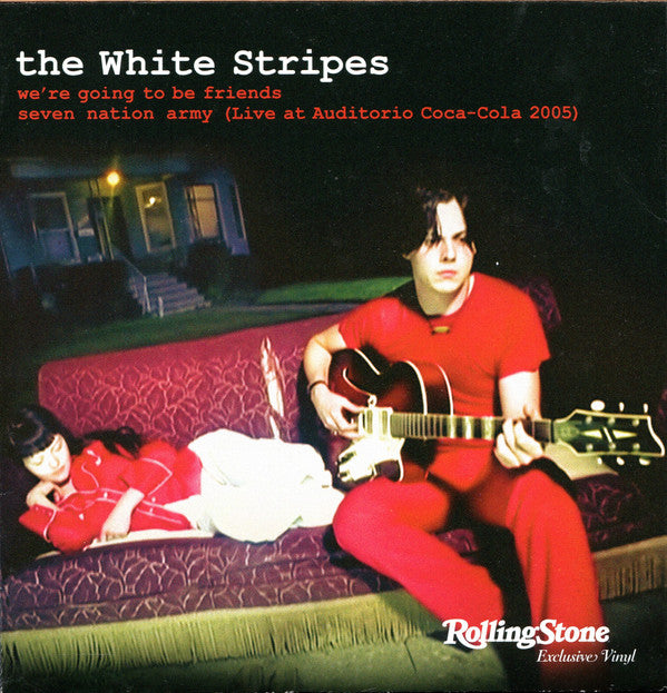 The White Stripes : We're Going To Be Friends / Seven Nation Army (Live At Auditorio Coca-Cola 2005) (7", Single, S/Edition)