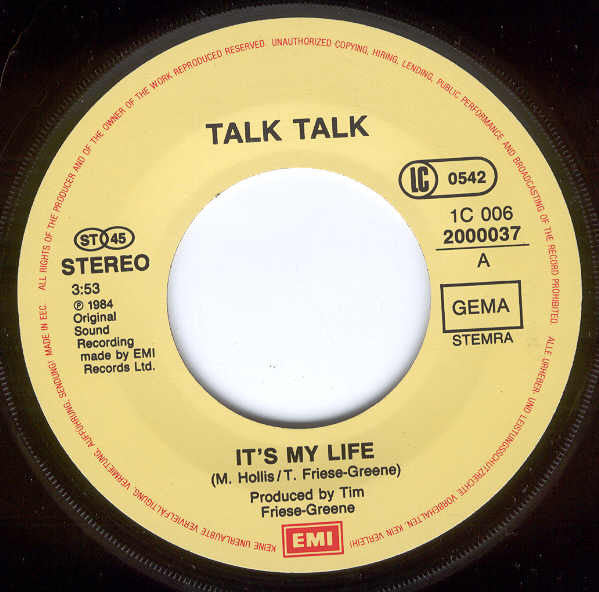 Talk Talk : It's My Life / Does Caroline Know (7", Single, RE)