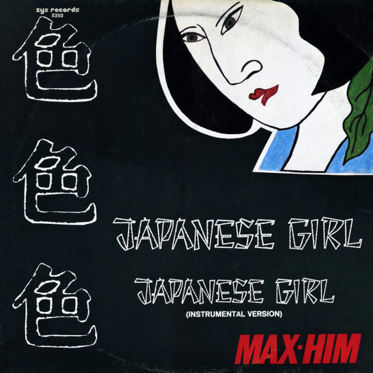 Max-Him : Japanese Girl (12", Maxi)