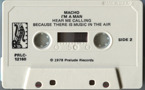 Macho : I'm A Man (Cass, Album)