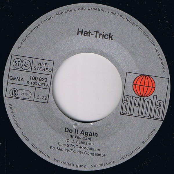 Hat-Trick : Do It Again (If You Can) (7", Single)