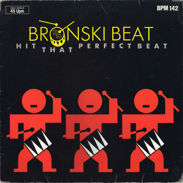 Bronski Beat : Hit That Perfect Beat (12", Maxi)